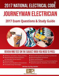 Cover image for 2017 Journeyman Electrician Exam Questions and Study Guide