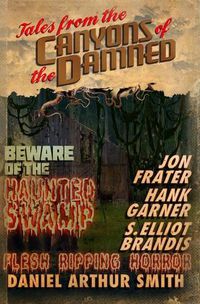 Cover image for Tales from the Canyons of the Damned: No. 4