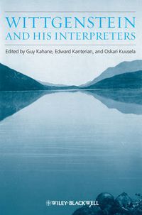 Cover image for Wittgenstein and His Interpreters - Essays in Memory of Gordon Baker