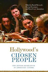 Cover image for Hollywood's Chosen People: The Jewish Experience in American Cinema