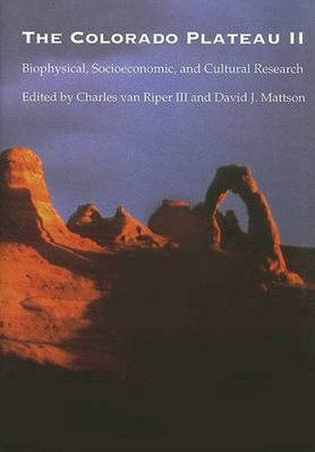 Cover image for The Colorado Plateau II: Biophysical, Socioeconomic, and Cultural Research