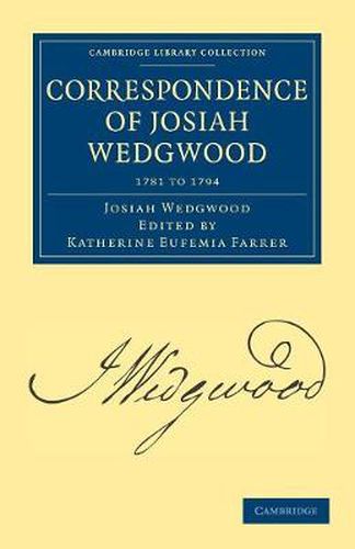 Cover image for Correspondence of Josiah Wedgwood