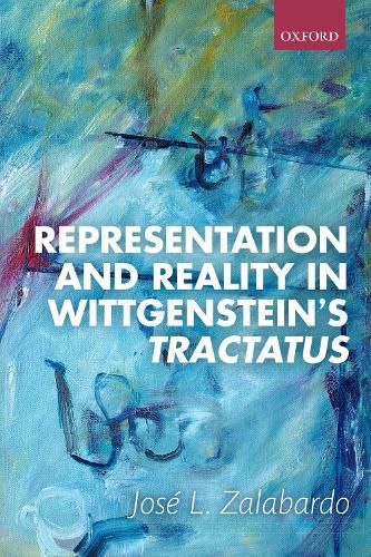 Cover image for Representation and Reality in Wittgenstein's Tractatus