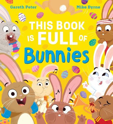 Cover image for This Book is Full of Bunnies (PB)