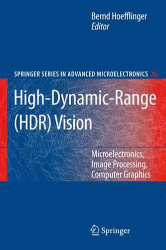 Cover image for High-Dynamic-Range (HDR) Vision: Microelectronics, Image Processing, Computer Graphics