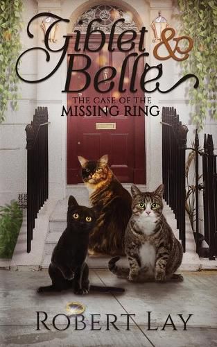 Cover image for Giblet & Belle - The Case Of The Missing Ring