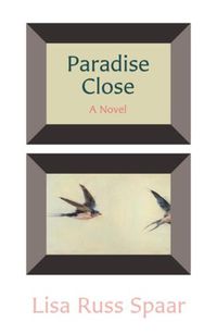 Cover image for Paradise Close: A Novel