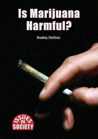 Cover image for Is Marijuana Harmful?