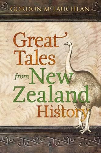 Great Tales from New Zealand History