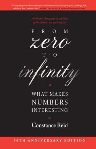 Cover image for From Zero to Infinity: What Makes Numbers Interesting