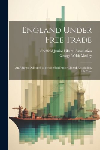 Cover image for England Under Free Trade