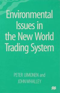 Cover image for Environmental Issues in the New World Trading System