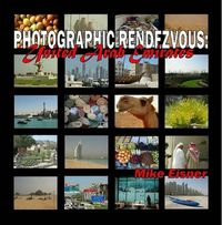 Cover image for Photographic Rendezvous: United Arab Emirates