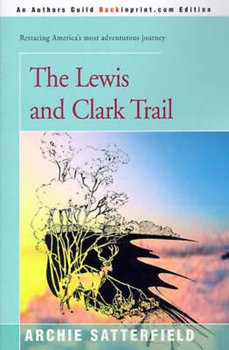 Cover image for The Lewis & Clark Trail