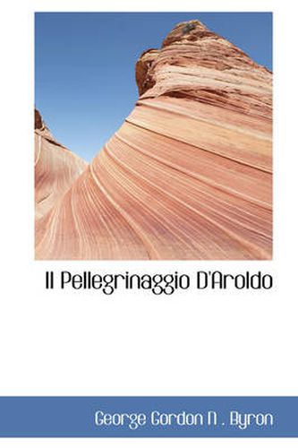 Cover image for Il Pellegrinaggio D'Aroldo