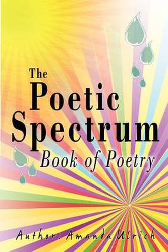 Cover image for The Poetic Spectrum: Book Of Poetry