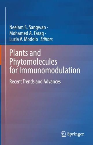 Cover image for Plants and Phytomolecules for Immunomodulation: Recent Trends and Advances