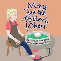 Cover image for Mary and the Potter's Wheel