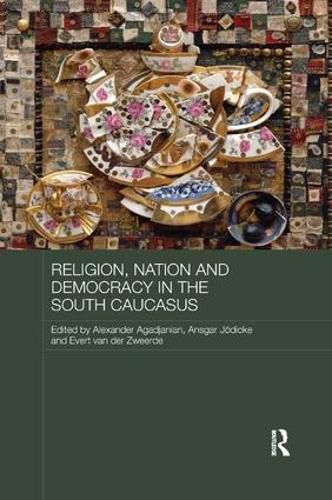 Cover image for Religion, Nation and Democracy in the South Caucasus