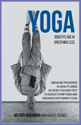 Cover image for Yoga Benefits Are in Breathing Less