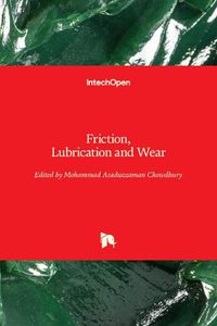 Cover image for Friction, Lubrication and Wear