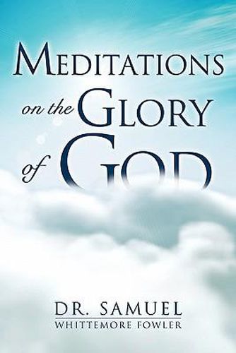 Cover image for Meditations on the Glory of God