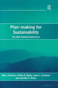 Cover image for Plan-making for Sustainability: The New Zealand Experience
