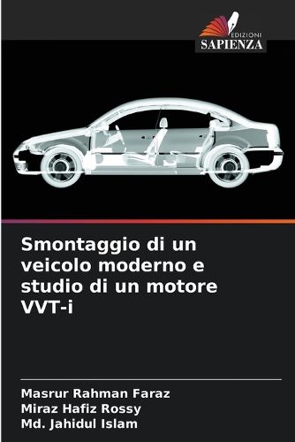 Cover image for Smontaggio di un veicolo moderno e studio di un motore VVT-i