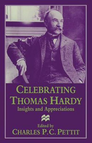 Celebrating Thomas Hardy: Insights and Appreciations