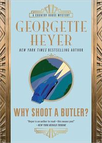 Cover image for Why Shoot a Butler?
