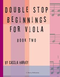 Cover image for Double Stop Beginnings for Viola, Book Two