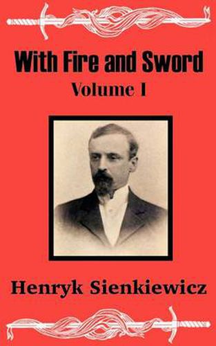 Cover image for With Fire and Sword (Volume One)
