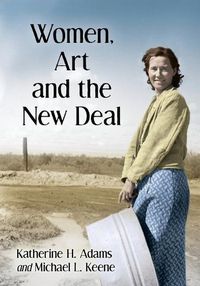 Cover image for Women, Art and the New Deal