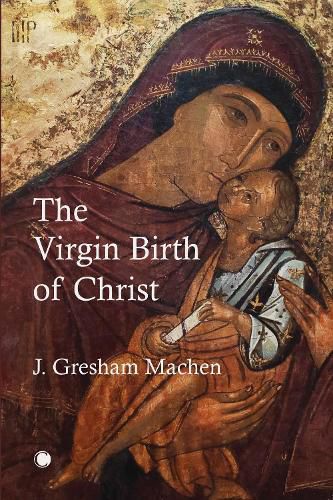 The Virgin Birth of Christ