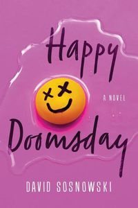 Cover image for Happy Doomsday: A Novel