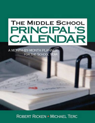 Cover image for The Middle School Principal's Calendar: A Month-by-month Planner for the School Year