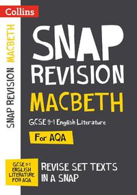 Cover image for Macbeth: AQA GCSE 9-1 English Literature Text Guide: Ideal for Home Learning, 2022 and 2023 Exams