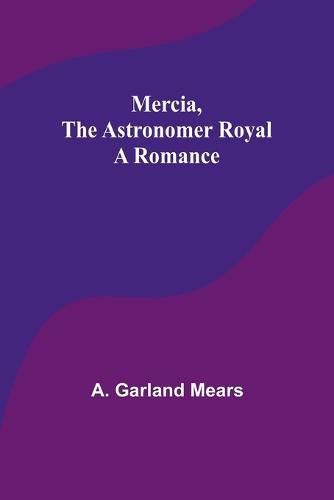 Cover image for Mercia, the astronomer royal