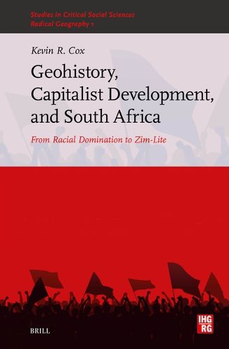 Cover image for Geohistory, Capitalist Development, and South Africa