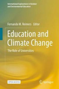 Cover image for Education and Climate Change: The Role of Universities