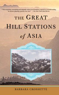 Cover image for The Great Hill Stations of Asia