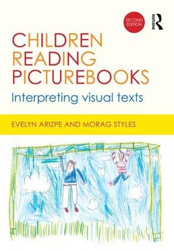 Cover image for Children Reading Picturebooks: Interpreting visual texts