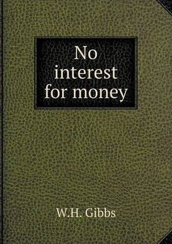 Cover image for No interest for money