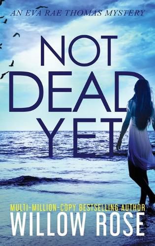 Cover image for Not Dead Yet