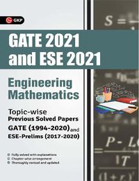 Cover image for Gate 2021 & ESE Prelim 2021 Engineering Mathematics Topicwise Previous Solved Papers