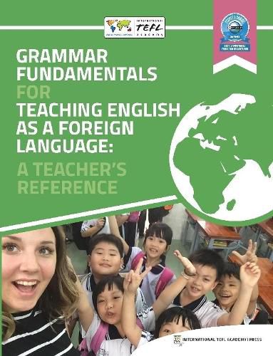 Cover image for Grammar Fundamentals for Teaching English as a Foreign Language: A Teacher's Reference