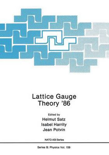 Cover image for Lattice Gauge Theory '86