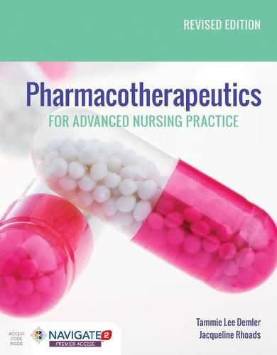 Pharmacotherapeutics For Advanced Nursing Practice,