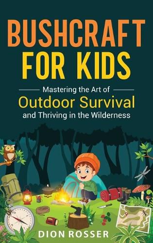 Bushcraft for Kids