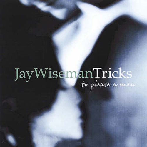 Cover image for Tricks... To Please A Man